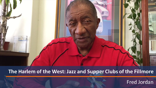 Harlem of the West - Fred Jordan